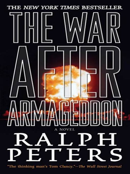 Title details for The War After Armageddon by Ralph Peters - Wait list